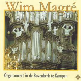 Orgelconcert in de Bovenkerk te Kampen