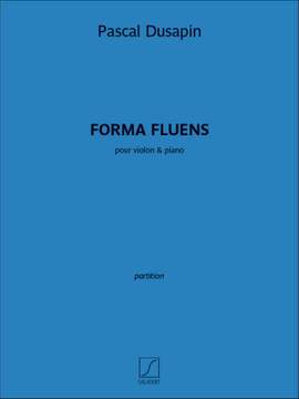 P. Dusapin: Forma fluens