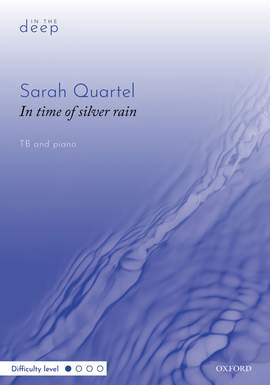 Quartel, Sarah: In time of silver rain