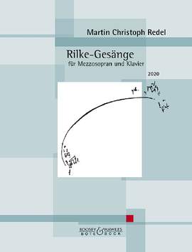 Redel, M C: Rilke-Gesänge op. 99