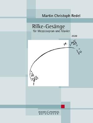 Redel, M C: Rilke-Gesänge op. 99
