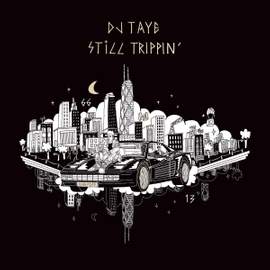 Still TrippinÈ
