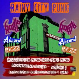 Rainy City Punks (manchester Punk and Post Punk