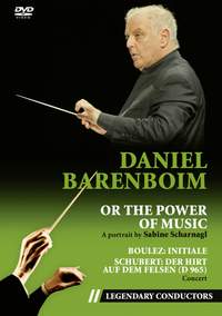 Daniel Barenboim - Or the Power of Music