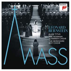 Bernstein: Mass - A Theatre Piece for Singers, Players and Dancers