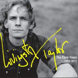 Livingston Taylor - The Early Years (1970-1977)