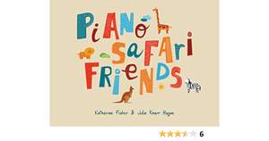 Fisher, K: Piano Safari Friends Student Book