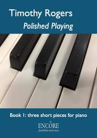 Timothy Rogers: Polished Playing