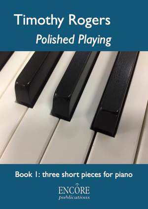 Timothy Rogers: Polished Playing