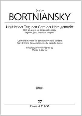 Bortniansky, Dimitri Stepanowitsch: This is the day which the Lord hath made