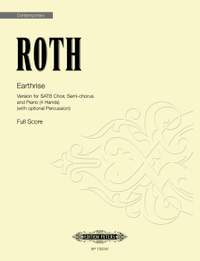 Roth, Alec: Earthrise SATB Semi-chor Pno Prc (Score)
