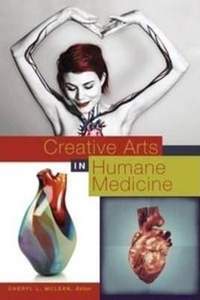 Creative Arts in Humane Medicine