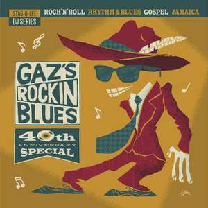 Gazs Rockin Blues 40th Annive
