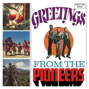 Greetings From the Pioneers: Expanded Original Album
