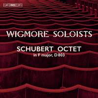 Schubert: Octet in F Major