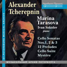 Tcherepnin: Cello Music