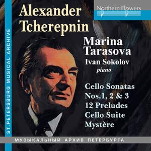 Tcherepnin: Cello Music