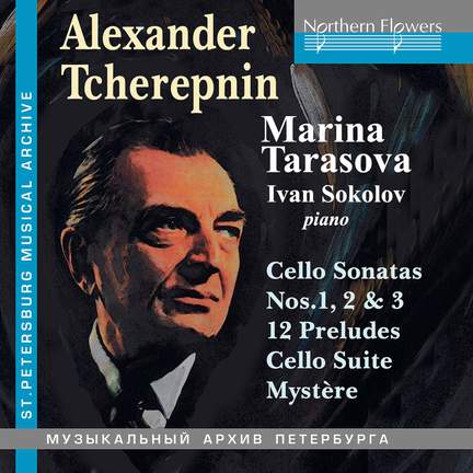 Tcherepnin: Cello Music