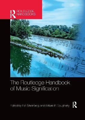 The Routledge Handbook of Music Signification