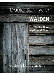 Schnyder, Daniel: Walden, Trio für Horn, Violine und Klavier