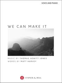 Hewitt Jones, Thomas: We Can Make It