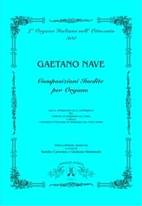Gaetano Nave: Composizioni Inedite per Organo