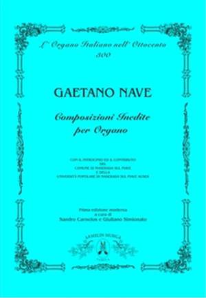 Gaetano Nave: Composizioni Inedite per Organo
