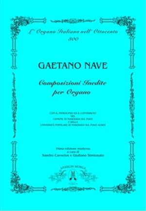 Gaetano Nave: Composizioni Inedite per Organo