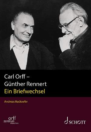 Carl Orff - Günther Rennert Vol. I/2