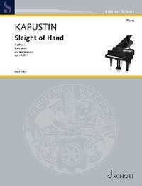 Kapustin, N: Sleight of Hand op. 138