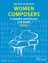 Women Composers: A Graded Anthology for Piano (Volume 1)