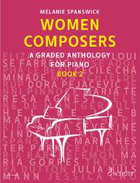 Women Composers Book 2: A Graded Anthology for Piano
