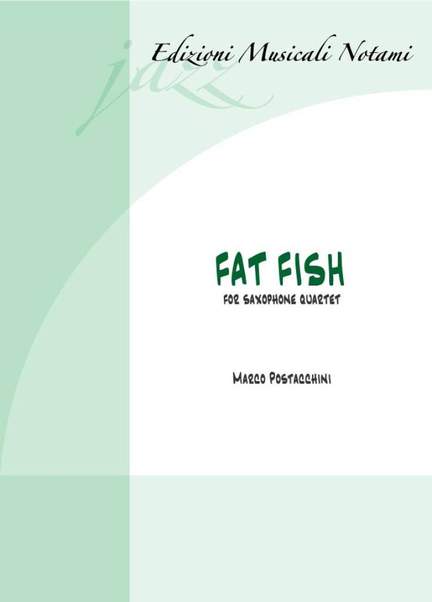 Marco Postacchini: Fat Fish