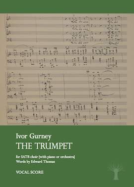 Gurney, Ivor: The Trumpet