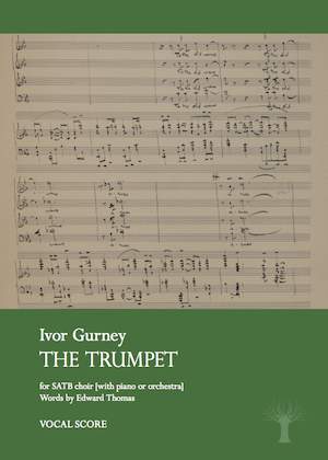 Gurney, Ivor: The Trumpet