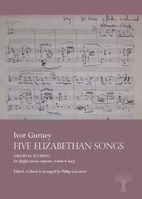 Gurney, Ivor: Five Elizabethan Songs