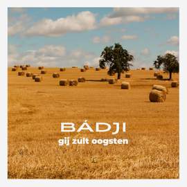 Gij zult oogsten