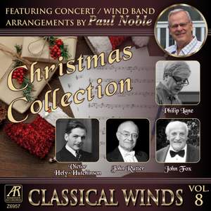Classical Winds, Vol. 8: Christmas Collection, featuring concert band arrangements by Paul Noble