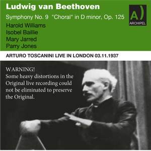 Beethoven Symphony No. 9 Toscanini live in London 1937