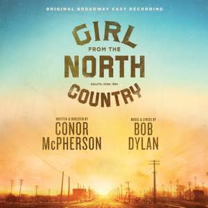Girl From The North Country Original Broadway Cast Recording