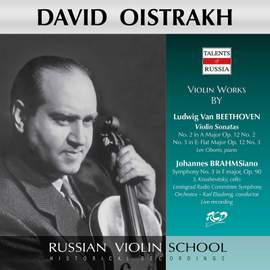 Beethoven: Violin Sonatas Nos. 2 & 3 - Brahms: Symphony No. 3 (Live)
