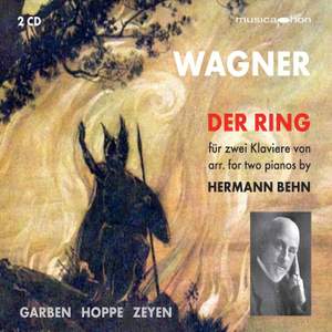 Wagner: Der Ring des Nibelungen, WWV 86 (Excerpts Arr. H. Behn for 2 Pianos)