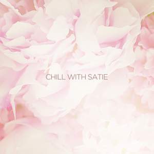 Chill with Satie