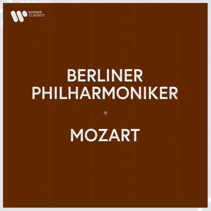 Berliner Philharmoniker - Mozart