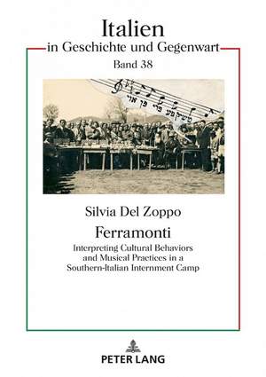Ferramonti: Interpreting Cultural Behaviors and Musical Practices in a Southern-Italian Internment Camp