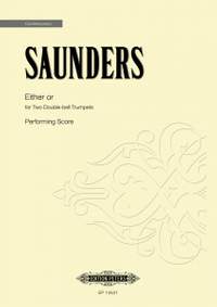 Saunders, Rebecca: Either or