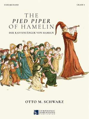 Otto M. Schwarz: The Pied Piper of Hamelin - Fanfare Set