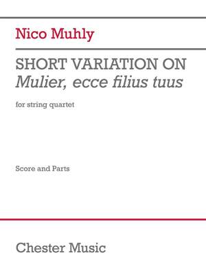 Nico Muhly: Short Variation on Mulier, ecce filius tuus