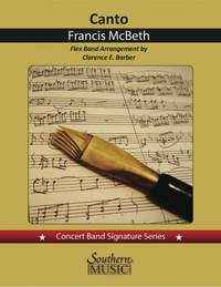 W. Francis Mcbeth: Canto