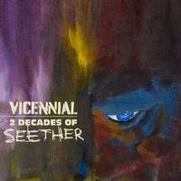 Vicennial: 2 Decades of Seether